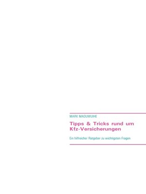 cover image of Tipps & Tricks rund um Kfz-Versicherungen